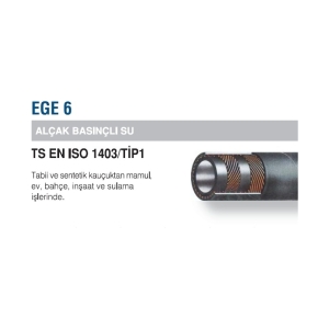 EGE-6 ALÇAK BASINÇ SU HORTUMU 3